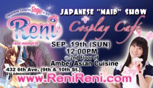 Reni's Maid Show & Cosplay